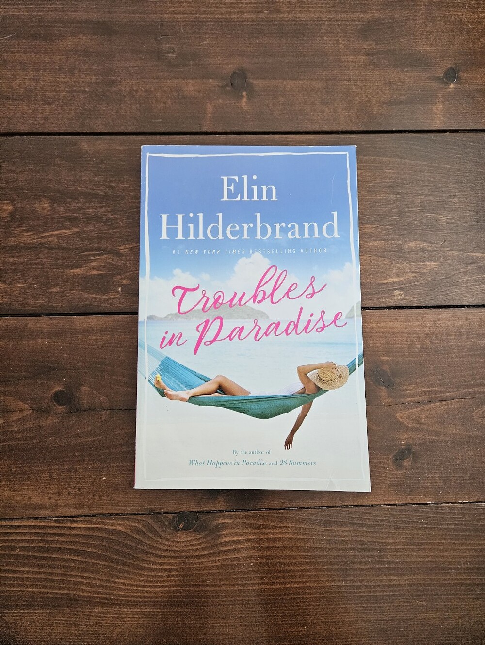 Troubles in Paradise by Elin Hilderbrand Paperback